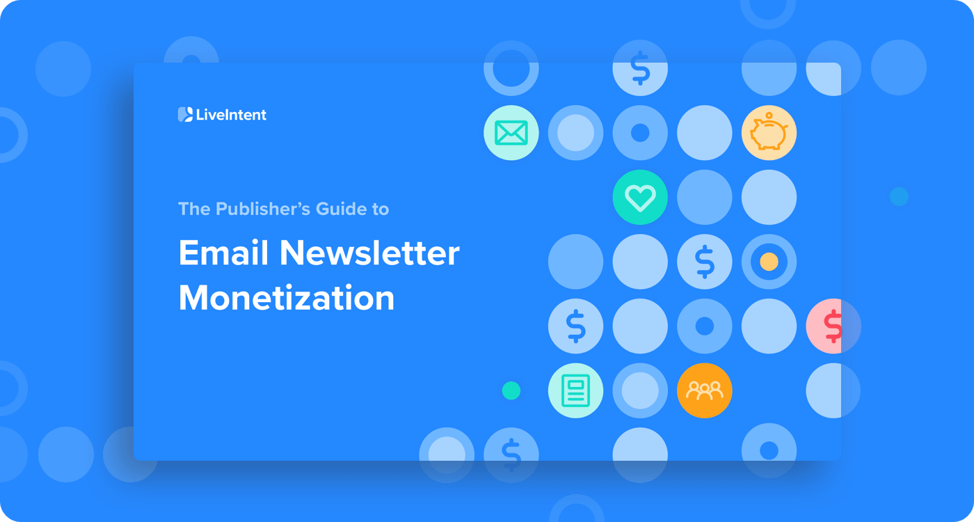 The publisher's guide to email newsletter monetization